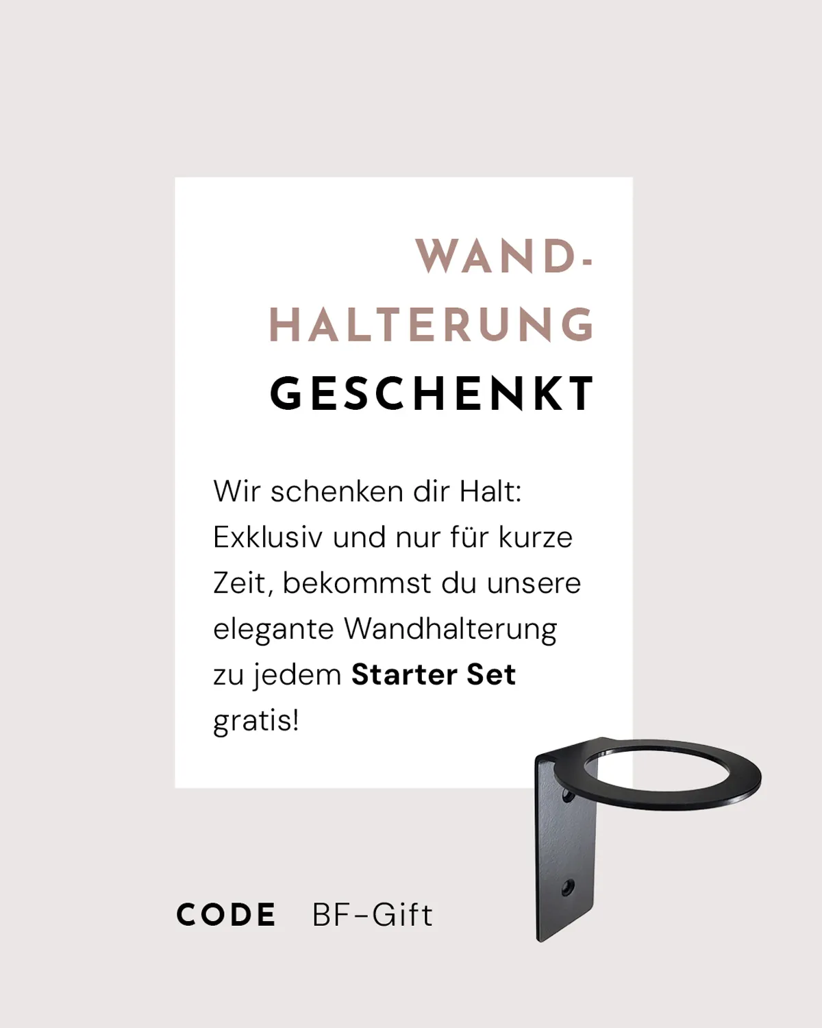 Better by Less Online Ads und Social Media mit Aktionsmotiv zur geschenkten Wandhalterung